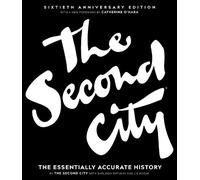 Liz Kozak Sheldon Patinkin The Second City The Second City (Copertina rigida)
