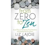 Liz Lajoie From Zero to Zen (Tascabile)