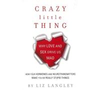 Liz Langley Crazy Little Thing (Tascabile)