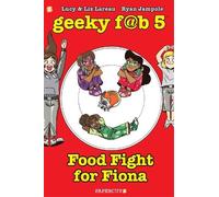 Liz Lareau Lucy Lareau Geeky Fab 5 Vol. 4 (Copertina rigida) Geeky Fab Five