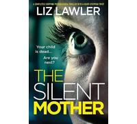 Liz Lawler The Silent Mother (Tascabile)