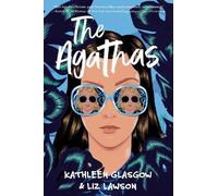 Liz Lawson Kathleen Glasgow The Agathas (Copertina rigida) Agathas Mystery