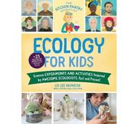 Liz Lee Heinecke The Kitchen Pantry Scientist Ecology for Kids (Tascabile)