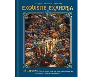 Liz Marsham Critical Role Exquisite Exandria (Copertina rigida) Critical Role