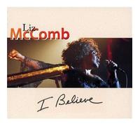 Liz Mc Comb - I Believe