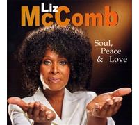 Liz Mc Comb - Soul Peace & Love