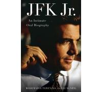 Liz McNeil Rosemarie Terenzio JFK Jr. (Copertina rigida)