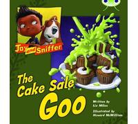 Liz Miles Bug Club Reading Corner: Age 4-7: Jay and Sniffer: The Cak (Tascabile)