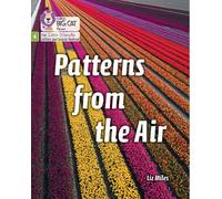 Liz Miles Patterns from the Air (Tascabile)