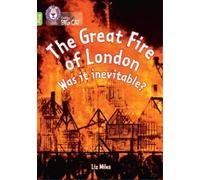 Liz Miles The Great Fire of London: Was it inevitable? (Tascabile)