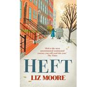 Liz Moore Heft (Tascabile)