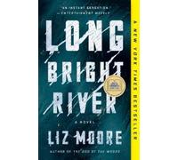 Liz Moore Long Bright River (Tascabile)