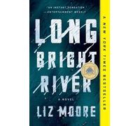 Liz Moore Long Bright River (Tascabile)