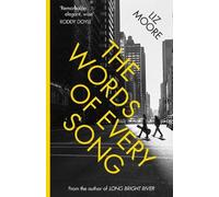 Liz Moore The Words of Every Song (Tascabile)