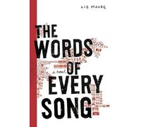 Liz Moore The Words of Every Song (Tascabile)