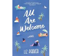 Liz Parker All Are Welcome (Tascabile)