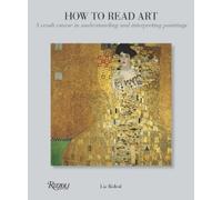 Liz Rideal How to Read Art (Tascabile) How To Read...