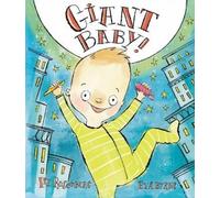 Liz Rosenberg Giant Baby (Copertina rigida)
