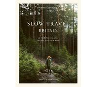 Liz Schaffer Slow Travel Britain (Copertina rigida)