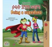Liz Shmuilov Kidk Being a Superhero (Amharic English Bilingual Child (Tascabile)