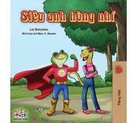 Liz Shmuilov Kidkiddos Bo Being a Superhero (Vietnamese editi (Copertina rigida)