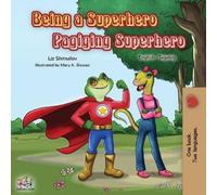 Liz Shmuilov KidKiddos Books Kidkiddo Being a Superhero Pagiging Su (Tascabile)