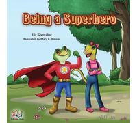 Liz Shmuilov Kidkiddos Books Being a Superhero (Tascabile)