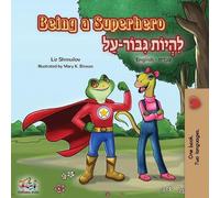 Liz Shmuilov Kidkiddos Books Being a Superhero (Tascabile)