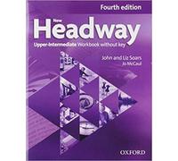 Liz Soars John New Headway: Upper-Intermediate. Workbook + i (Copertina rigida)