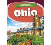 Liz Sonneborn Ohio (Copertina rigida) Discovering the United States