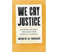 Liz Theoharis We Cry Justice (Tascabile)