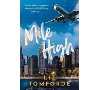 Liz Tomforde Mile High (Tascabile) Windy City Series