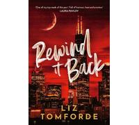 Liz Tomforde Rewind It Back (Tascabile)
