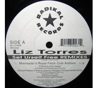 LIZ TORRES / SET URSELF FREE (REMIXES)