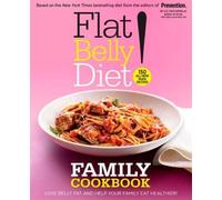 Liz Vaccariello Sally Kuzemch Flat Belly Diet Family Cookbo (Copertina rigida)