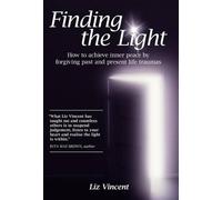 Liz Vincent Finding the Light (Copertina rigida)