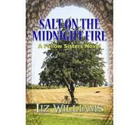 Liz Williams Salt on the Midnight Fire (Tascabile) Fallow Sisters