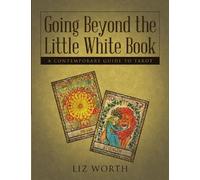 Liz Worth Going Beyond the Little White Book (Tascabile)