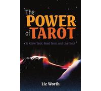 Liz Worth The Power of Tarot (Tascabile)