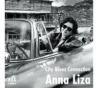 LIZA, ANNA - CITY BLUES CONNECTION