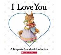 Liza Baker Lisa McCourt Eve Bunting Caroline Stuts I Love You (Libro di cartone)