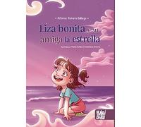 Liza bonita y su amiga la estrella
