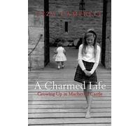 Liza Campbell A Charmed Life (Tascabile)