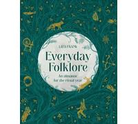 Liza Frank Everyday Folklore (Copertina rigida)