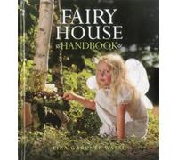 Liza Gardner Walsh Fairy House Handbook (Copertina rigida)