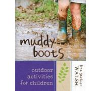 Liza Gardner Walsh Muddy Boots (Copertina rigida)
