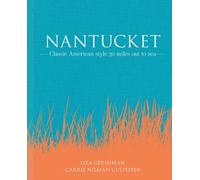 Liza Gershman Carrie Nieman Culpepper Nantucket (Copertina rigida)