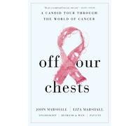 Liza Marshall John Marshall Off Our Chests (Copertina rigida)