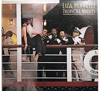 Liza Minnelli - Tropical Nights