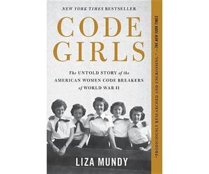 Liza Mundy Code Girls (Tascabile)